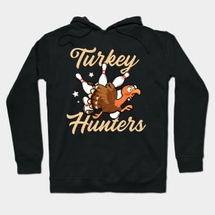 Turkey Hunters Bowling Hoodie